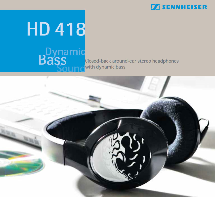 Sennheiser HD 418 Headphones and 438